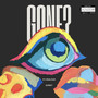 GONE? (Explicit)