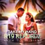 TAKE MY HAND (feat. KNOW 1)