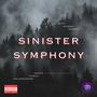 Sinister Symphony (feat. Smitty, Mol3dro, Life Giver Sounds, VeeSoto & CP Beats) [Explicit]