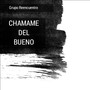 Chamame Del Bueno