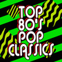 Top '80s Pop Classics