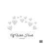 Off White Hearts (Explicit)