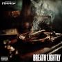 Breathe Lightly (Explicit)