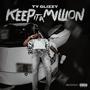 Keep It a Million (Explicit)