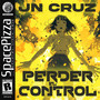 Perder El Control