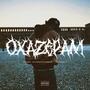 OXAZEPAM (feat. Lvnce) [Explicit]