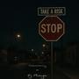 Take A Risk (feat. Ejplaya) [Explicit]