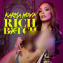 Rich ***** (Explicit)