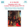 BACH, J.S.: Magnificat in D Major, BWV 243 / Ich habe genug, BWV 82