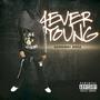 YOUNG 4 EVER (Explicit)