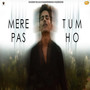 Mere Pas Tum Ho