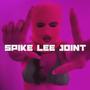 Spike Lee Joint (FREESTYLE) (feat. A. Just) [Explicit]