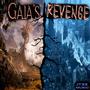 Gaia's Revenge (Explicit)