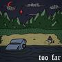 too far (Explicit)