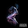 That's What Keeps Me High