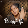 Baarish Ho
