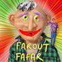 FAROUTFAFAR