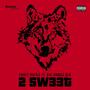 2 Sw33t (feat. Big Dawgg Dlo) [Explicit]