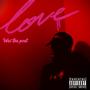 Love (Explicit)