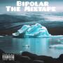 Bipolar (Explicit)