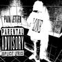 Pain Letter (Explicit)