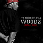 My Neck Of Tha Woodz (Explicit)