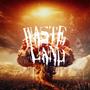 Wasteland#****WAR (Explicit)