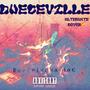 Dueceville (Explicit)