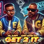 Get 2 It (Explicit)