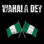 Wahala Dey