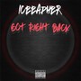 Got Right Back (Explicit)