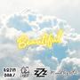 Beautiful (feat. SwizZz, Rozin Bars & MixedByBlitz) [Explicit]