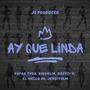 Ay Que Linda (feat. bigoblin, papaa tyga, kreizy k, el mello 06 & jeycitolm)
