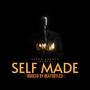 Self Made (feat. MYREN) [Explicit]