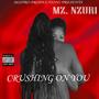 Crushing On You (Explicit)