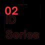 ID Series 02