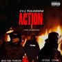 Action (feat. Jrod The Problem & Stevie Stone) [Explicit]