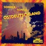 Sommer, Sonne, Ostdeutschland