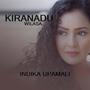 Kiranadu Wilasa (feat. Indika Upamali & Nalaka Anjana Kumara)