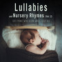 Lullabies And Nursery Rhymes (Soft Piano With Ocean Waves Sleep Aid) , Vol. 2