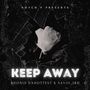 Keep Away (Explicit)