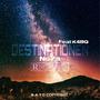 Destinationen (feat. K4BO) [Explicit]