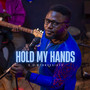 Hold My Hands