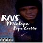 R.N.S Mixtape (Explicit)