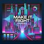 Make It Right