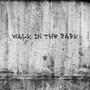 Walk In The Park (feat. Trouble YS) [Explicit]