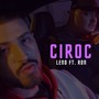 Ciroc (Explicit)