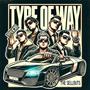 Type of Way (feat. apvmu) [Pop Rock Version] [Explicit]