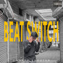 Beat Switch Sharp Shooter. (Explicit)