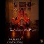 God Answer My Prayers (Explicit)